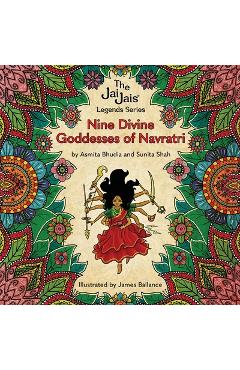 Coperta cărții 'Nine Divine Goddesses of Navratri - Sunita Shah'