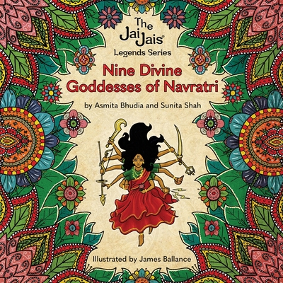 Coperta cărții 'Nine Divine Goddesses of Navratri - Sunita Shah'