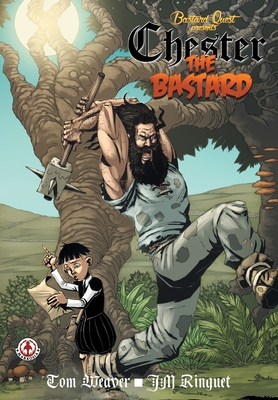 Chester the Bastard - Tom Weaver
