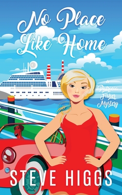 No Place Like Home - Steve Higgs