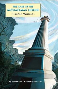 Poza produsului The Case of the Michaelmas Goose - Clifford Witting