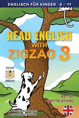 Coperta cărții 'Read English with Zigzag 3: Englisch für Kinder - Lydia Winter De'