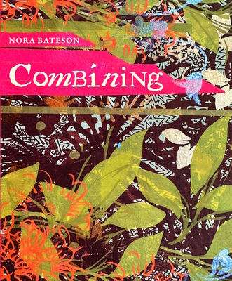 Combining - Nora Bateson