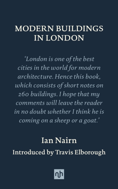 Modern Buildings in London - Ian Nairn