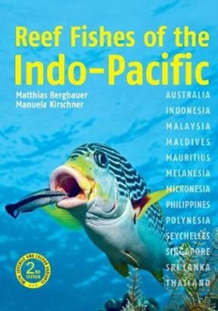 Reef Fishes of the Indo-Pacific - Matthias Bergbauer