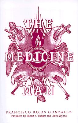 The Medicine Man - Robert S. Rudder