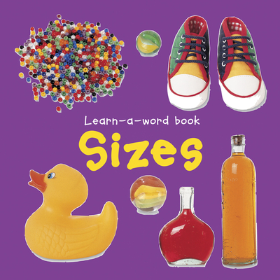 Learn a Word Book: Sizes - Nicola Tuxworth