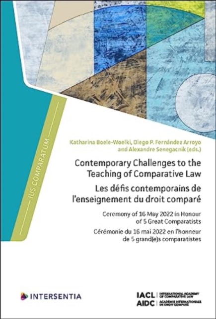 Contemporary Challenges to the Teaching of Comparative Law: Ceremony of 16 May 2022 in Honour of 5 Great Comparatists - Katharina Boele-woelki