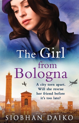 The Girl from Bologna - Siobhan Daiko