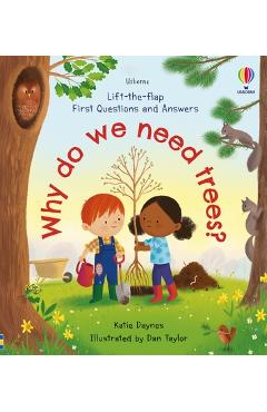 Coperta cărții 'First Questions and Answers: Why Do We Need Trees? - Katie Daynes'