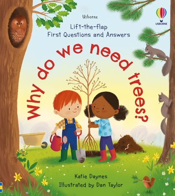 Coperta cărții 'First Questions and Answers: Why Do We Need Trees? - Katie Daynes'