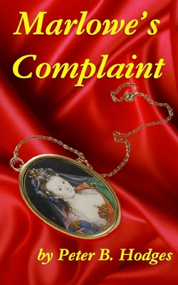 Marlowe's Complaint - Peter Hodges