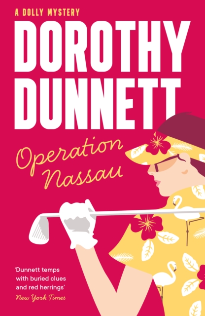 Operation Nassau - Dorothy Dunnett