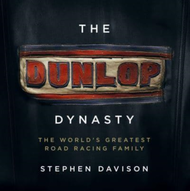 Dunlop Dynasty - Steven Davison