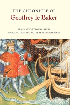 The Chronicle of Geoffrey Le Baker of Swinbrook - David G. Preest