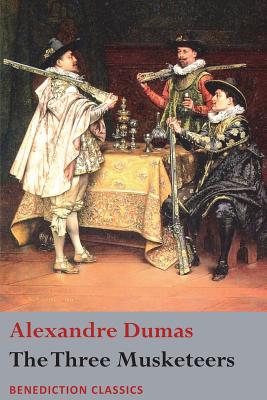 The Three Musketeers - Alexandre Dumas