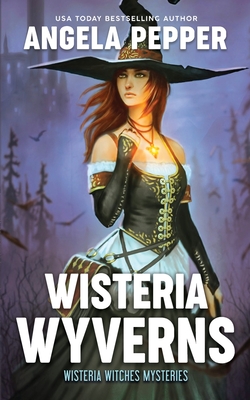 Wisteria Wyverns - Angela Pepper