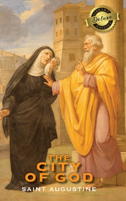 The City of God (Deluxe Library Edition) - Saint Augustine