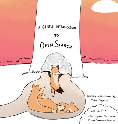 Coperta cărții 'A Gentle Introduction to OpenSearch - Mitch Seymour'