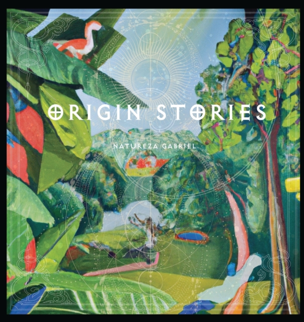Origin Stories - Natureza Gabriel