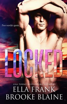 Locked - Brooke Blaine