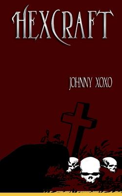Hexcraft - Johnny Xoxo