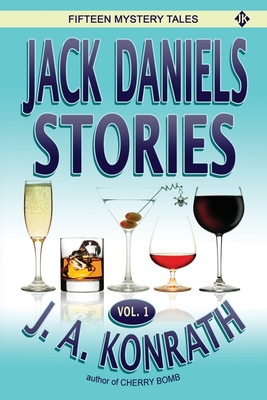 Coperta cărții 'Jack Daniels Stories Vol. 1 - J. A. Konrath'