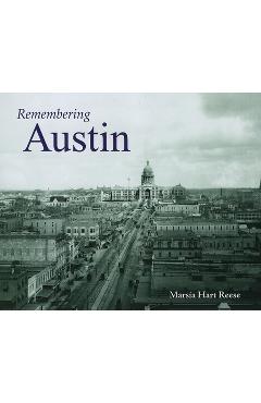 Coperta cărții 'Remembering Austin - Marsia Hart Reese'
