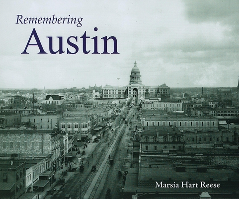 Coperta cărții 'Remembering Austin - Marsia Hart Reese'