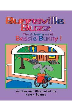 Coperta cărții 'The Adventures of Bessie Bunny - Karen Bunney'
