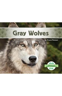 Coperta cărții 'Gray Wolves - Grace Hansen'