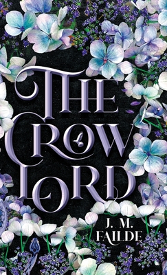 The Crow Lord - J. M. Failde