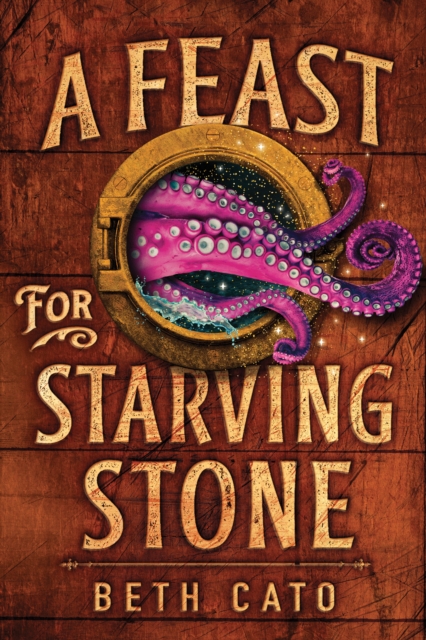 A Feast for Starving Stone - Beth Cato