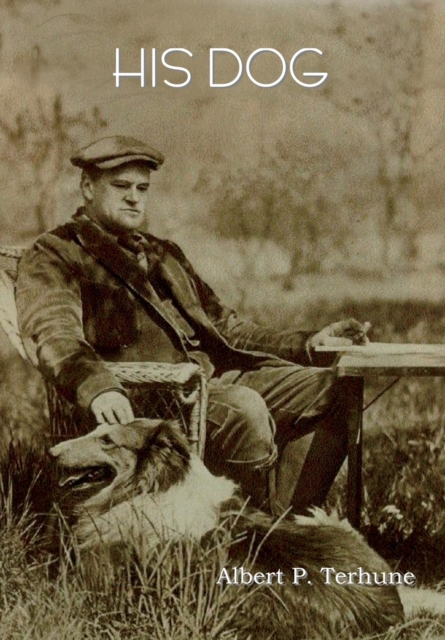 His Dog - Albert P. Terhune