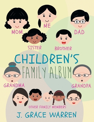 Children's Family Album - J. Grace Warren