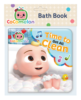 Coperta cărții 'Cocomelon Bath Book Time to Get All Clean - Cottage Door Press'
