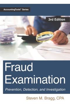 Coperta cărții 'Fraud Examination: Third Edition - Steven M. Bragg'