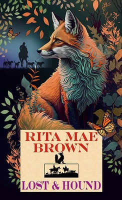 Lost & Hound - Rita Mae Brown