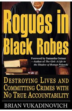Coperta cărții 'Rogues in Black Robes - Brian Vukadinovich'