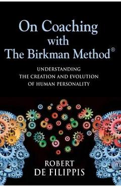 Coperta cărții 'On Coaching with The Birkman Method - Robert T. De Filippis'