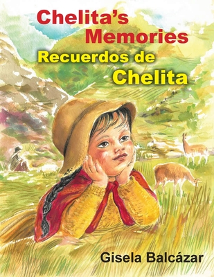 Chelita's Memories, Recuerdos de Chelita - Gisela Balcazar