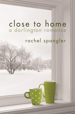 Coperta cărții 'Close to Home - Rachel Spangler'