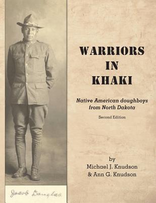 Warriors in Khaki - Michael J. Knudson