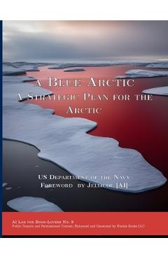 Coperta cărții 'A Blue Arctic - Department Of The Navy'