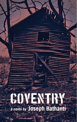 Coventry - Joseph Bathanti