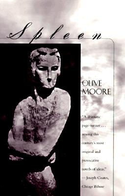 Spleen - Olive Moore