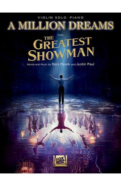 Coperta cărții 'A Million Dreams (from the Greatest Showman): Violin with Piano Accompaniment - Benj Pasek'