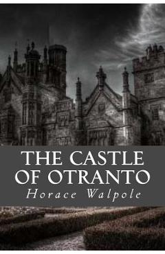 Poza produsului The Castle of Otranto - Editorial Oneness