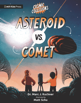 Coperta cărții 'Cosmic Collisions: Asteroid vs. Comet - Marc J. Kuchner'