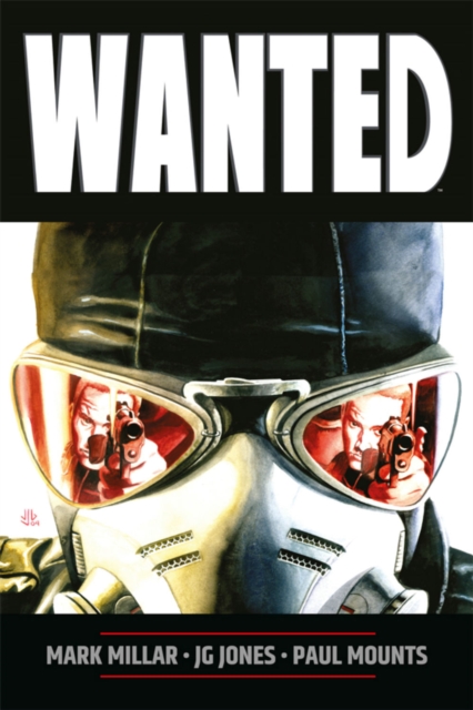 Wanted (New Printing) - Mark Millar